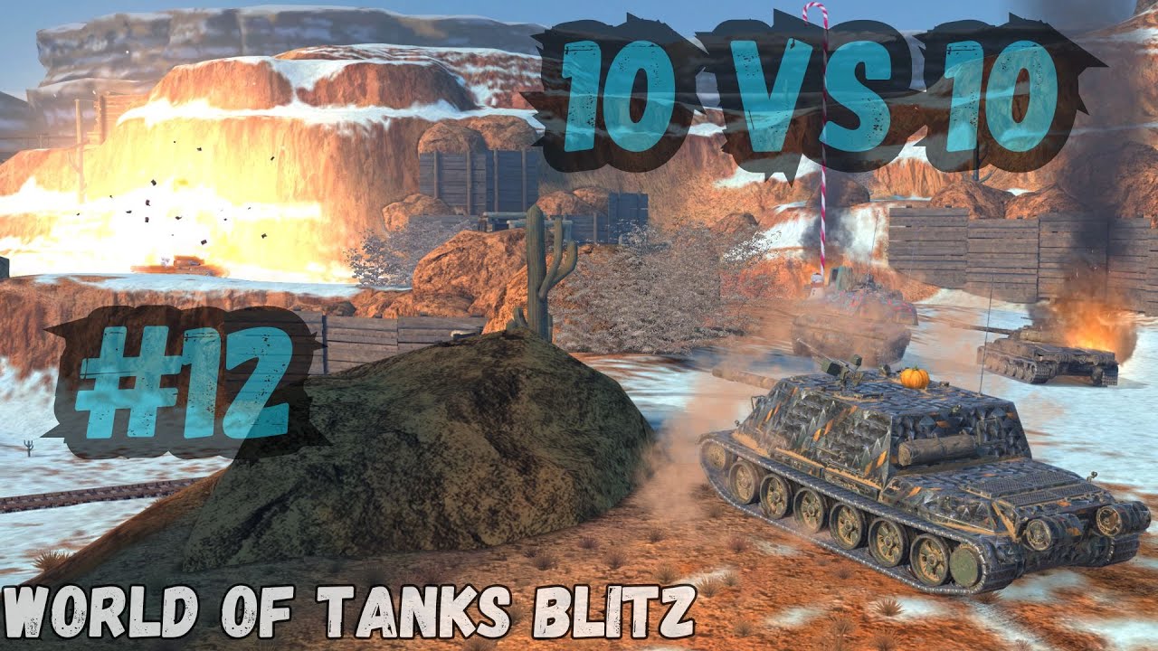 World of Tanks Blitz - 10 vs 10 #12
