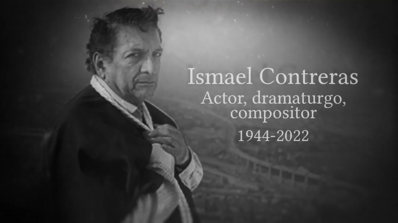 In memoriam: Ismael Contreras