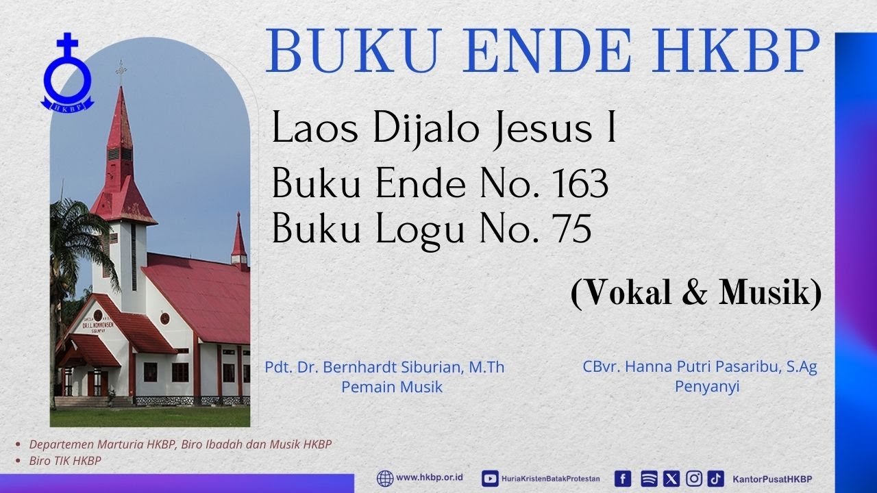 BUKU ENDE HKBP No. 163 Buku Logu No. 75 Laos Dijalo Jesus I (Vokal & Musik)