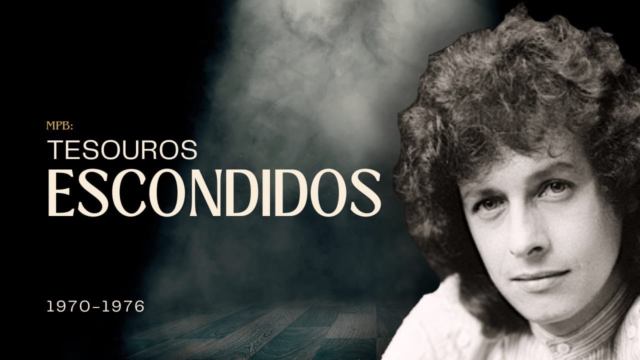Tesouros Escondidos da MPB: Raridade dos Anos 70
