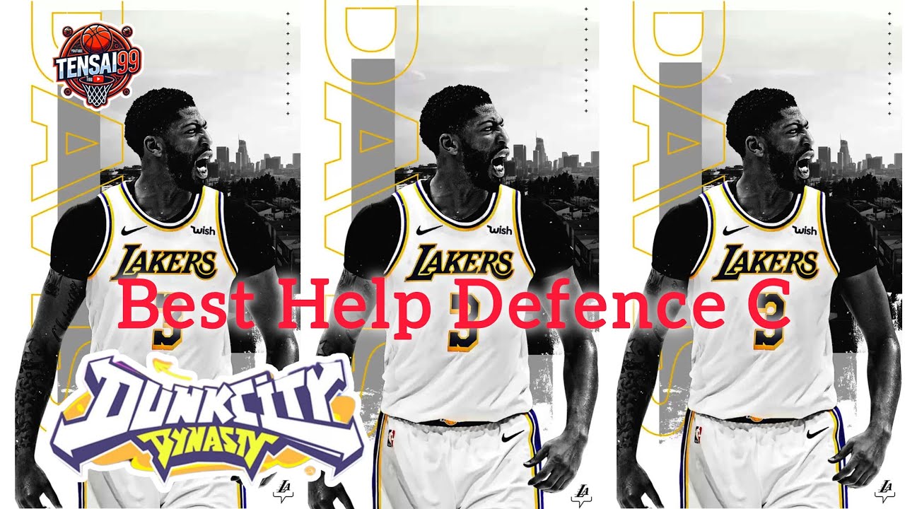 Best Help Defence C - Dunk City Dinasty