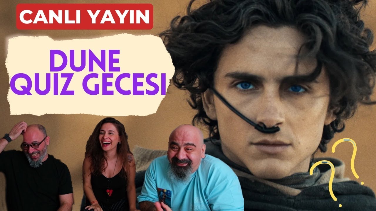 DUNE QUIZ (KaraKare-Dune Evreni-Sinema Sohbetleri)