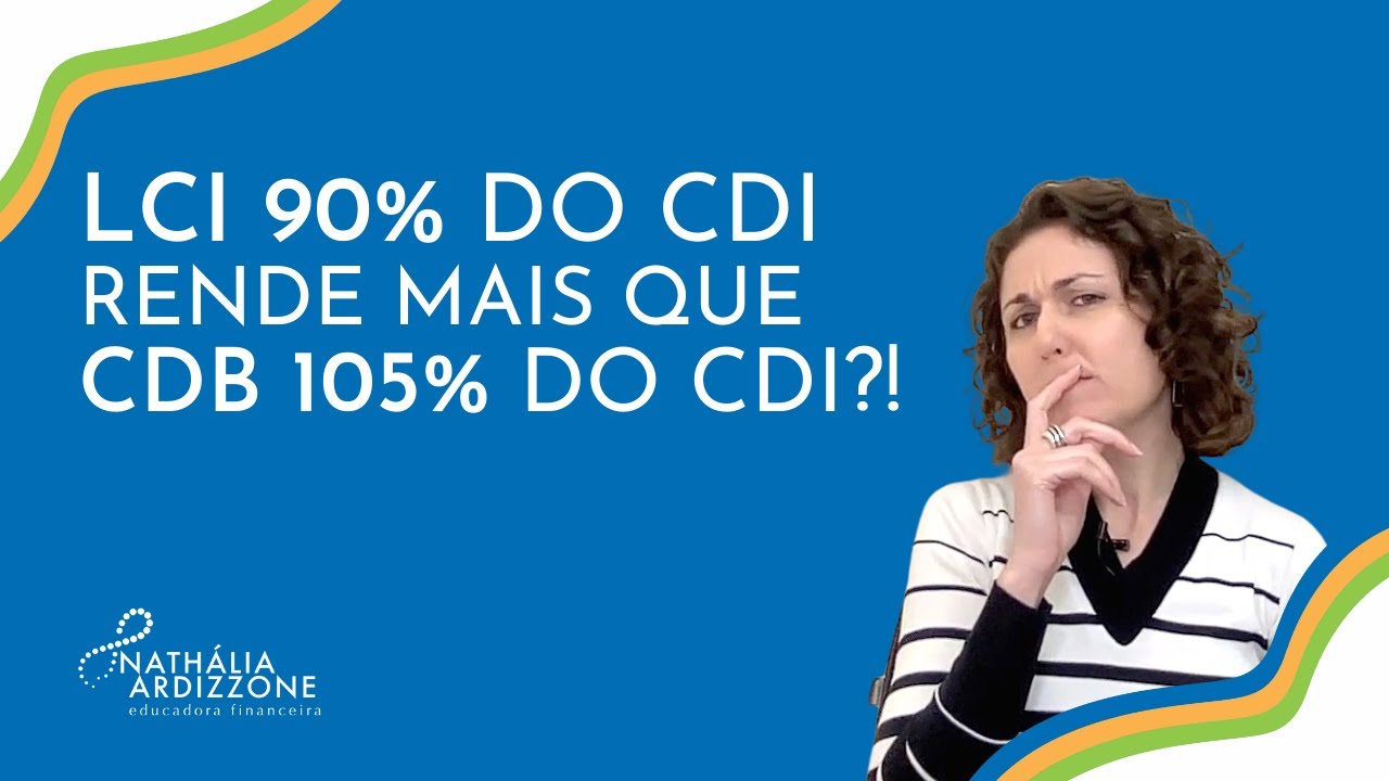 CDB ou LCI/LCA: qual vale mais a pena? Como comparar?