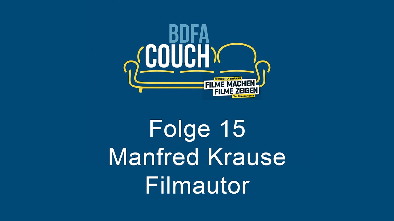 BDFA Couch mit Manfred Krause - Folge 15