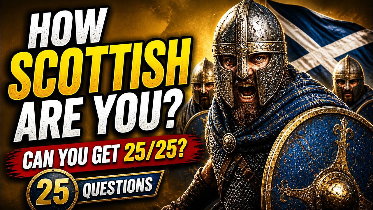 How Much Do You Know About Scottish History? | Difficult Trivia Challenge | Scotland Trivia Quiz