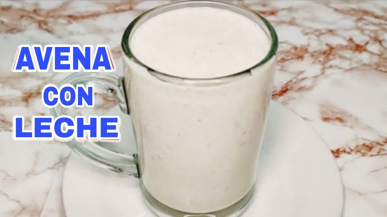 🔴 AVENA CON LECHE DELICIOSA 😋