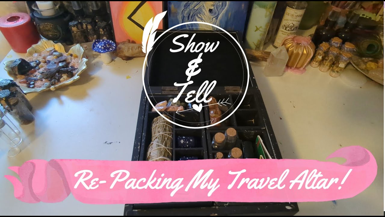 ~* Repack My Travel Altar With Me! ~*~ BONUS bone-throwing bag show & tell!