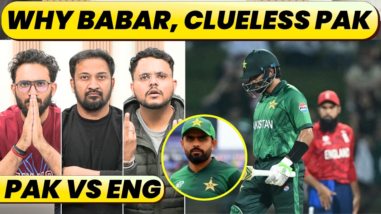 🔴PAKISTAN VS ENGLAND: MUST WIN GAME, SEMIS SCENARIO, BABAR, SHAHEEN IN. BUTTLER BHAI JAAG JAAO