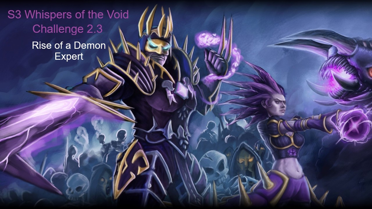 Skylords Reborn/Battleforge - Season 3 Whispers of the Void - Challenge 2.3 Rise of a Demon