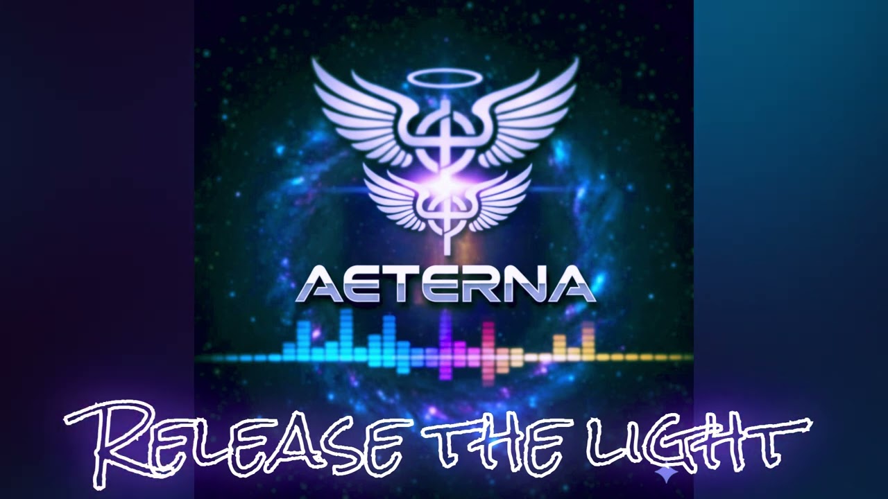 Aeterna C.E.M. - Release the light