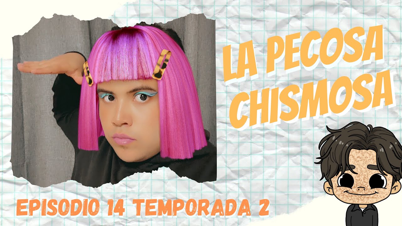 “La kermés”🍔🍕 - La Pecosa Chismosa - Temp 2 - Ep 14