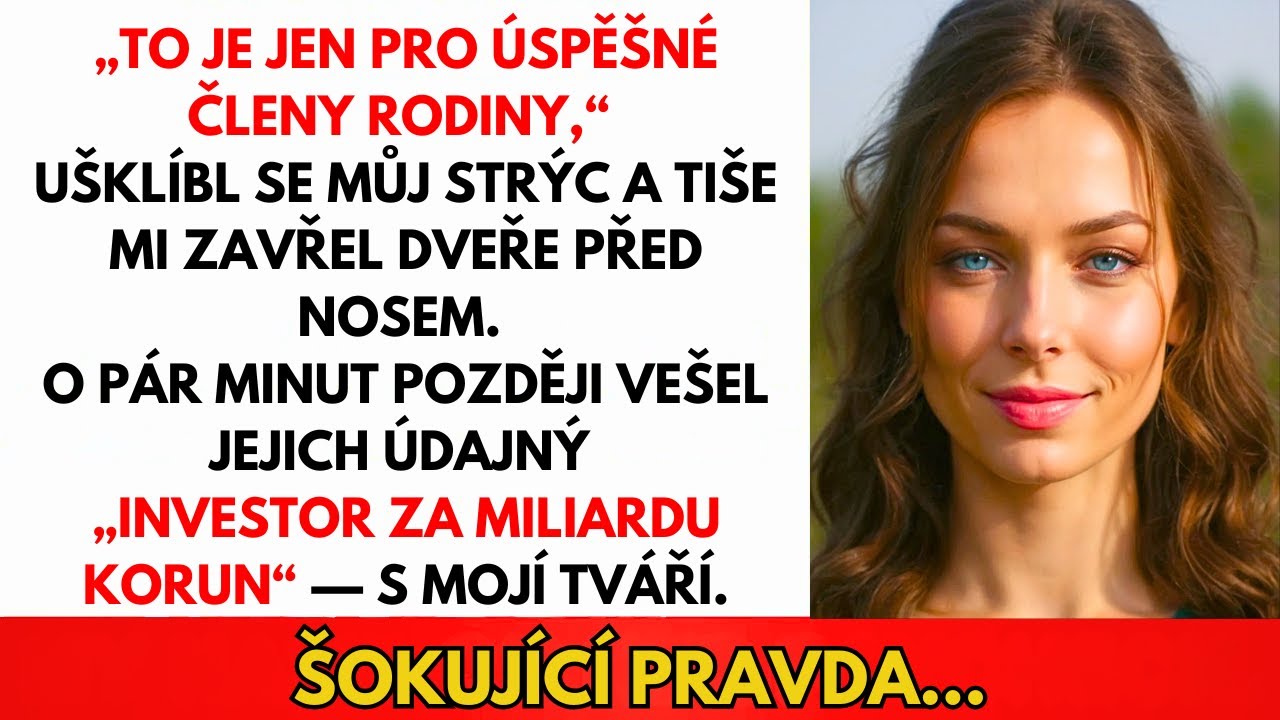 Vyhodili Mě Z Rodinné Schůzky — Nevěděli, Že Jsem Jejich Tajemný Investor