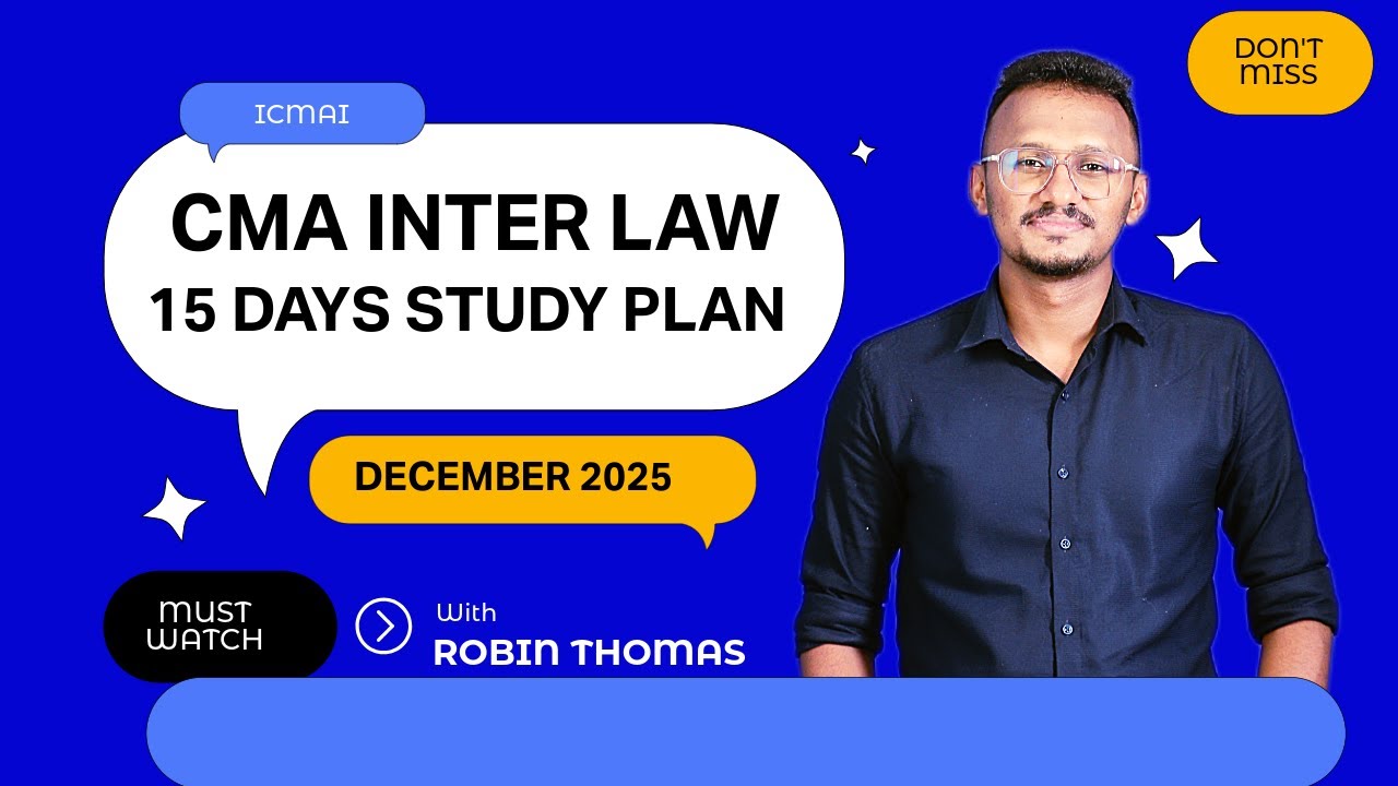 How To Crack CMA INTER Exam In December 2025? LAW PAPER 15 Days Study Plan In Malayalam