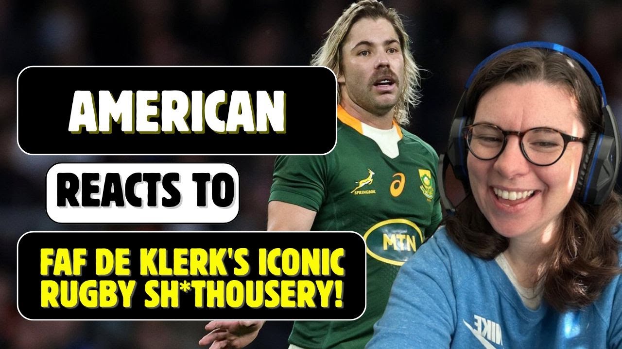 American Reacts to Faf de Klerk's ICONIC Rugby Sh*thousery!