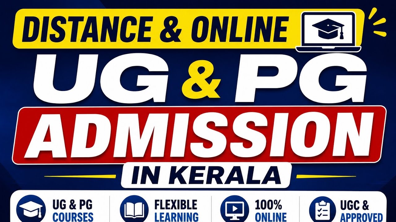 Distance & Online UG & PG Admission in Kerala