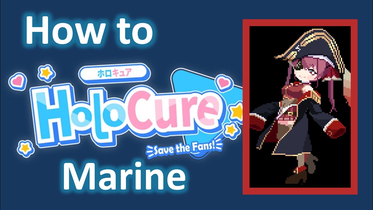 How to Holocure: Houshou Marine