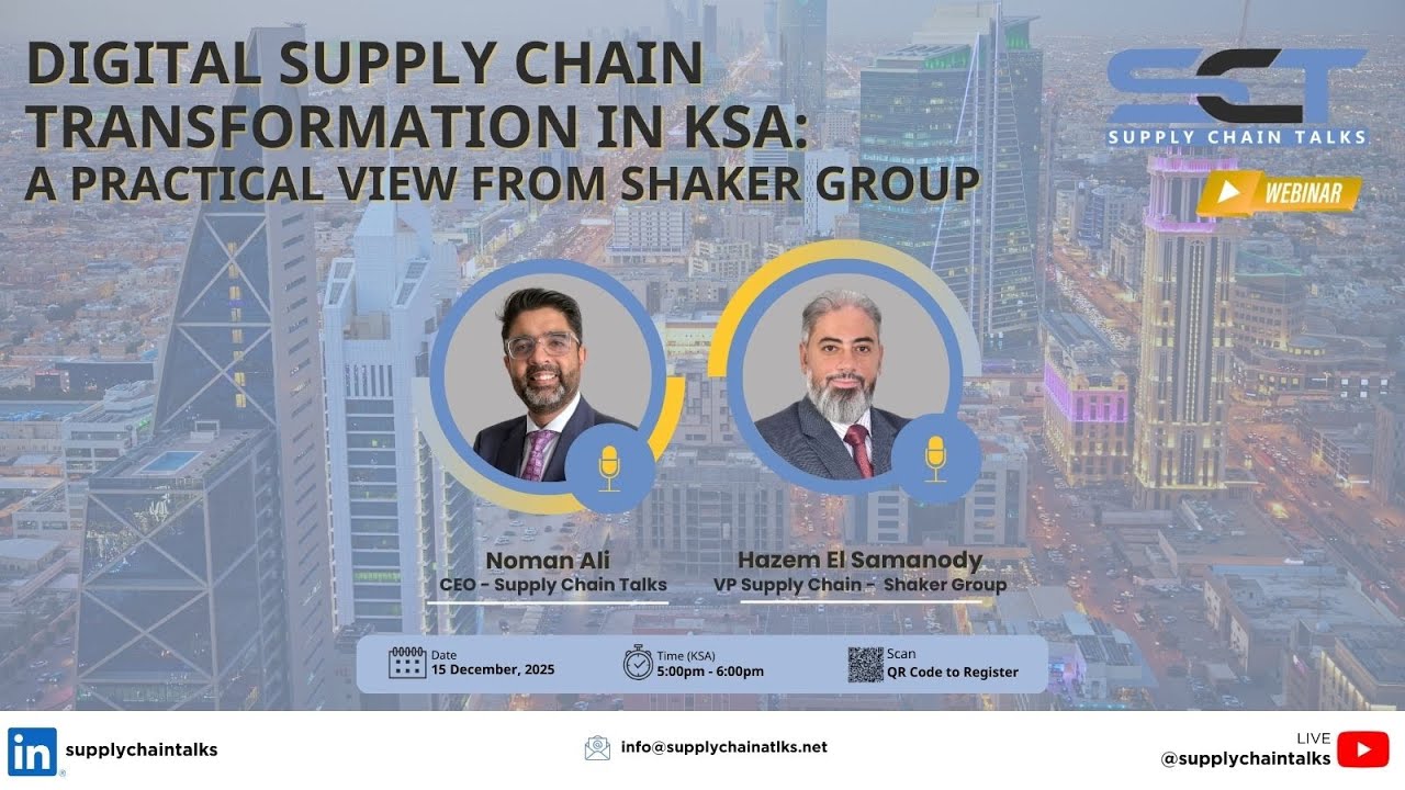 Digital Supply Chain Transformation in KSA: A Practical View from Shaker Group