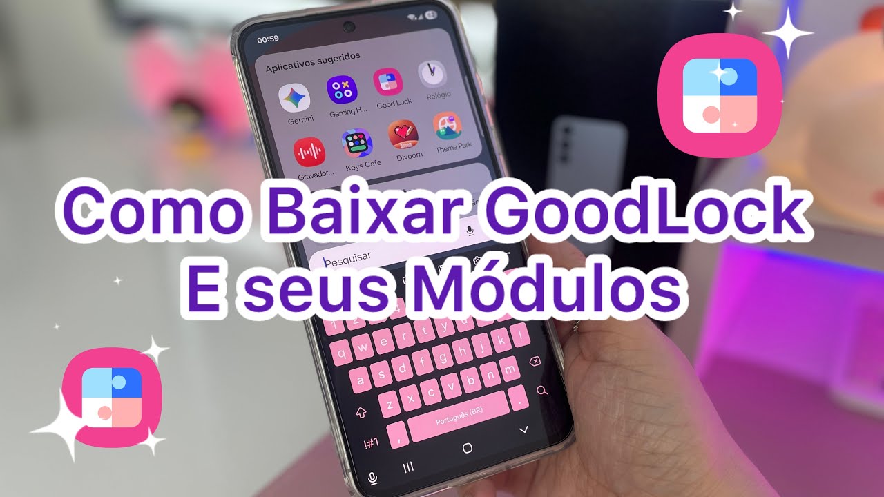 Como Baixar o GoodLock e seus Módulos da Samsung (passo a passo) 📱💡✨#dicas 