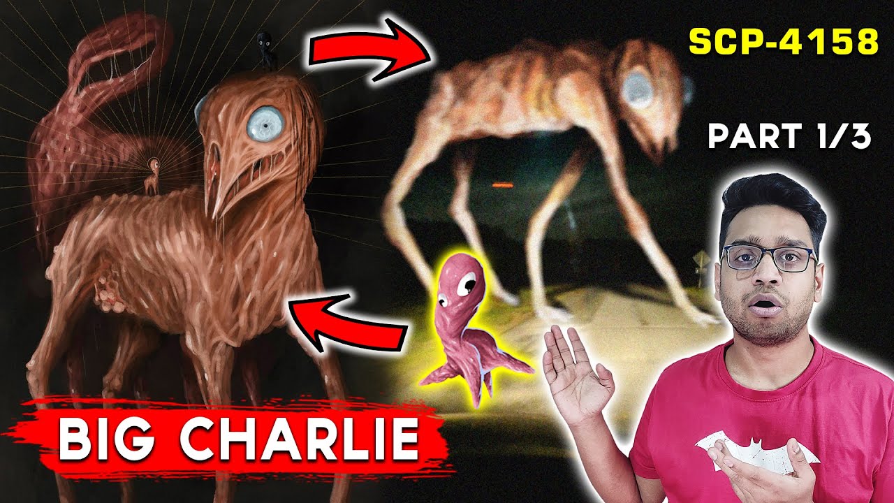 Big Charlie : Origin Story in Hindi | Part 1 | SCP-4158 || Trevor Henderson Monsters Scariest SCP