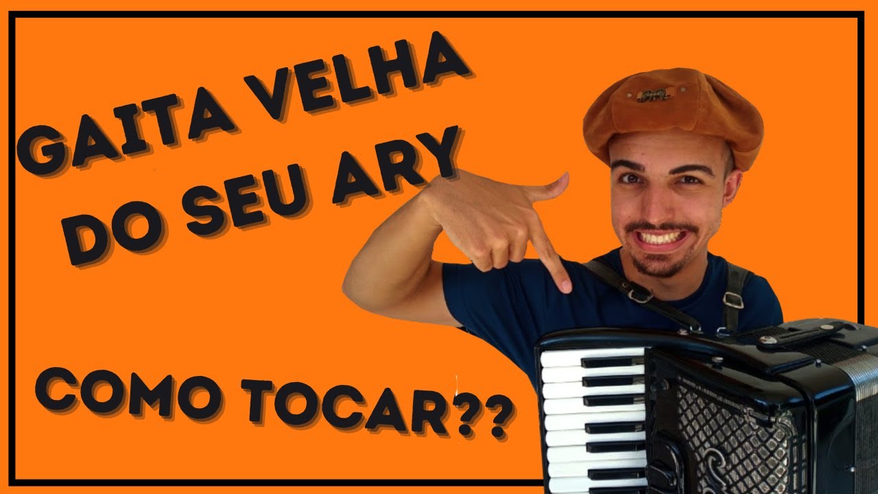 COMO TOCAR na gaita A GAITA VELHA DO SEU ARY