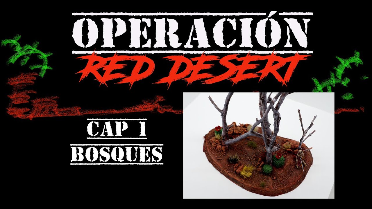 Operación Red Desert Cap 1 Bosques