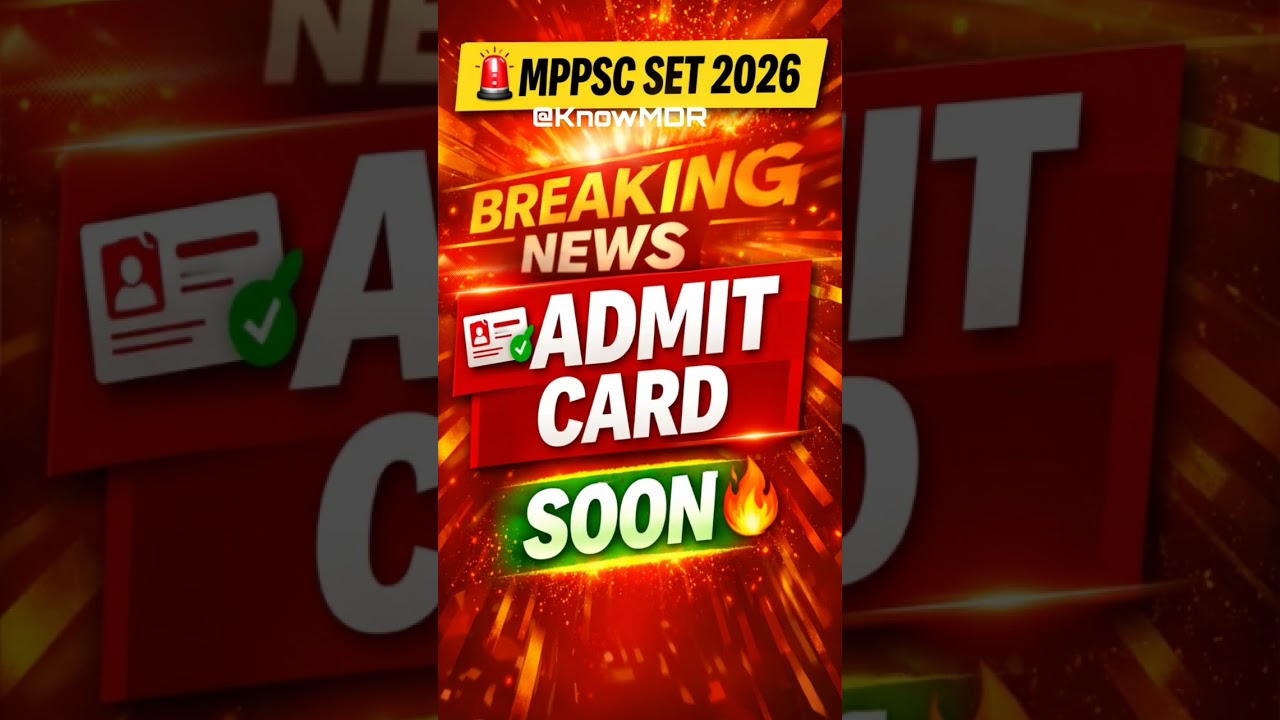 MPPSC SET Admit Card 2026 Soon | MP State Eligibility Test Hall Ticket Download Date |