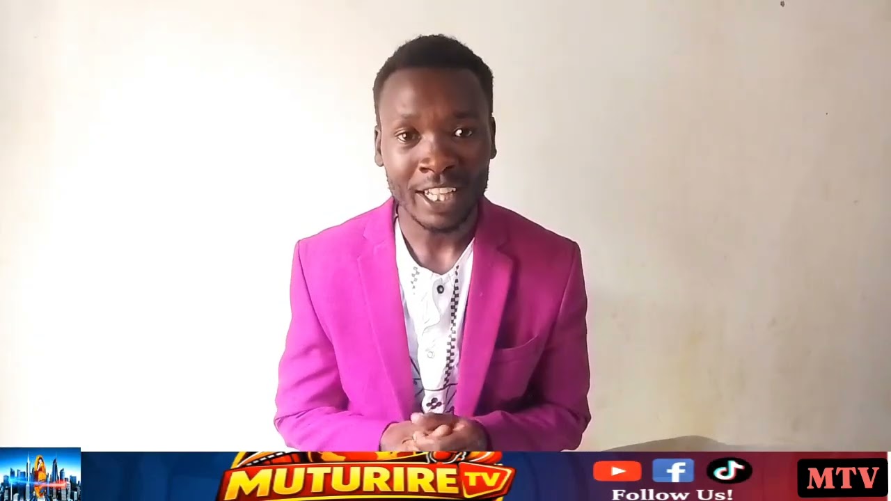 Mūtūrìre wa Andu .      Host..Njoroge wa Ng'ang'a.      0718065784