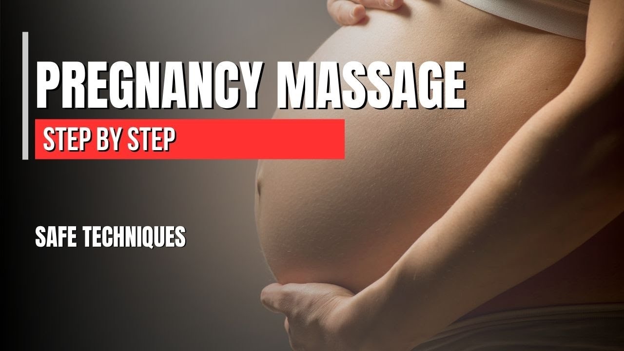 Pregnancy massage Step-by-Step