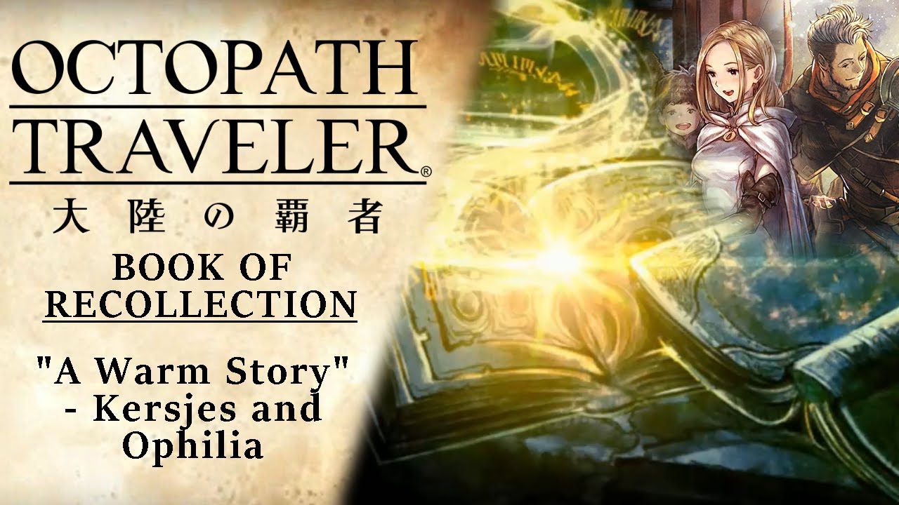[ENG Subs] Octopath Traveler: CotC | 