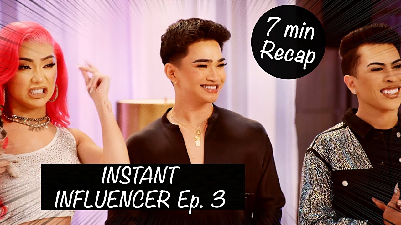 INSTANT INFLUENCER Ep 3 in 7 mins | James Charles, Bretman Rock, Nikita Dragun, Louie's Life, Nyma