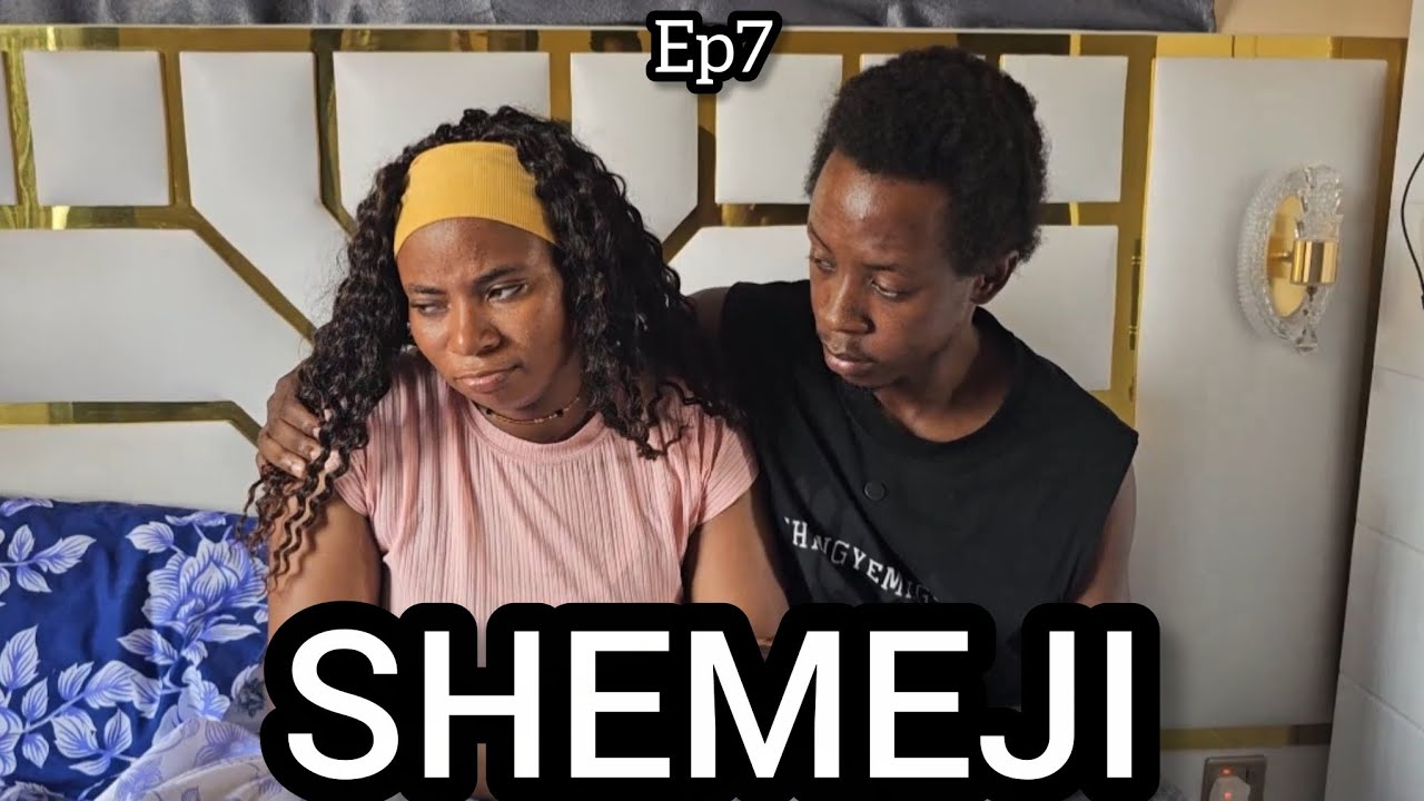 SHEMEJI Ep7