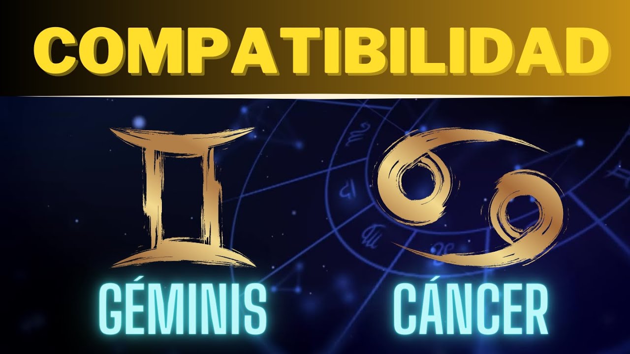 Compatibilidad GÉMINIS y CÁNCER: Descubre los Secretos🌟