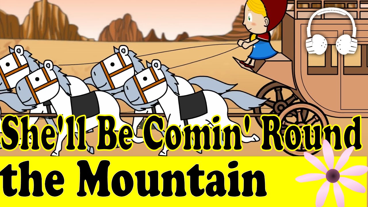 She'll Be Comin' Round the Mountain | Family Sing Along - Muffin Songs