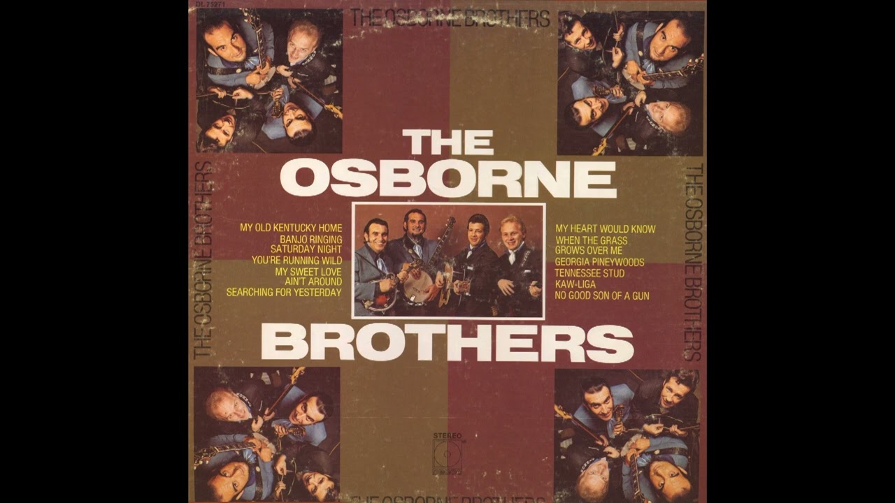 The Osborne Brothers [1971] - The Osborne Brothers