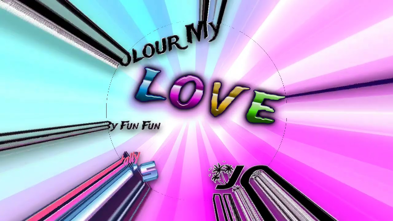 Colour My Love - Fun Fun 1984