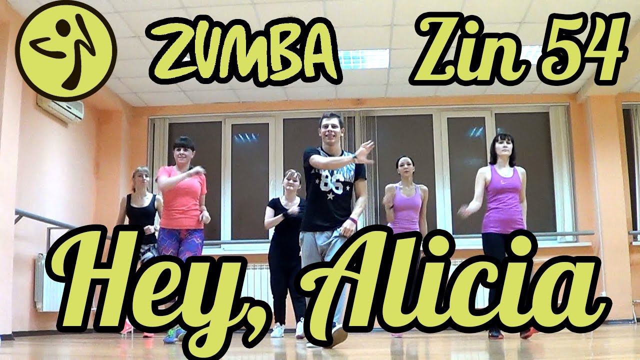 Zumba Fitness - Hey Alicia