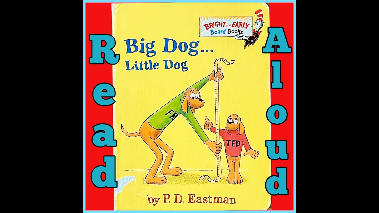 Kids Read Aloud Story Time -Big Dog... Little Dog