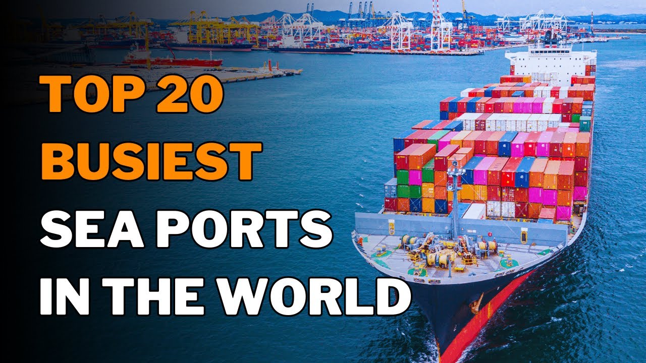 Top 20 Busiest Sea Ports in the World | Busiest Cargo Sea Ports In The World | Info A 2 Z