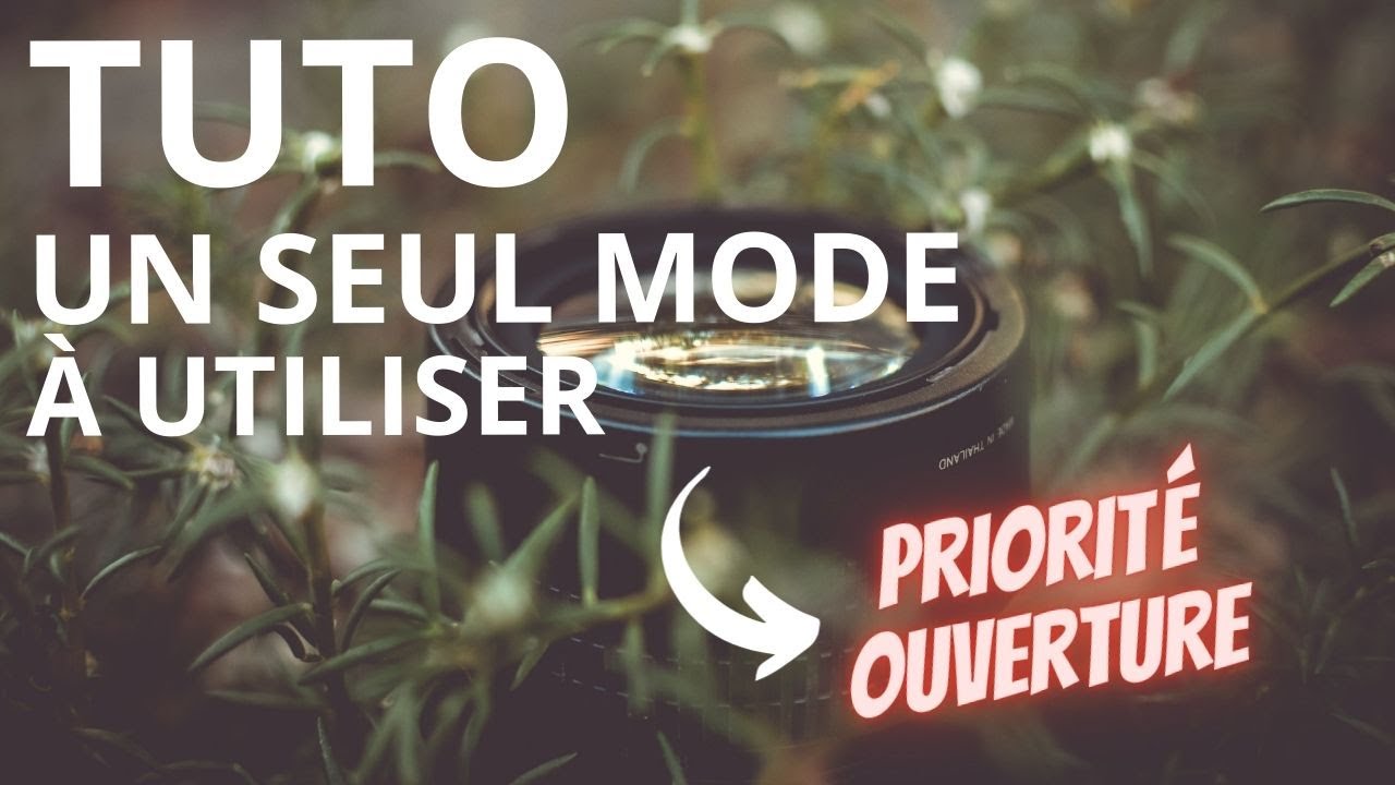 ⚡️ Pourquoi je n'utilise que le mode Priorité Ouverture ? #6