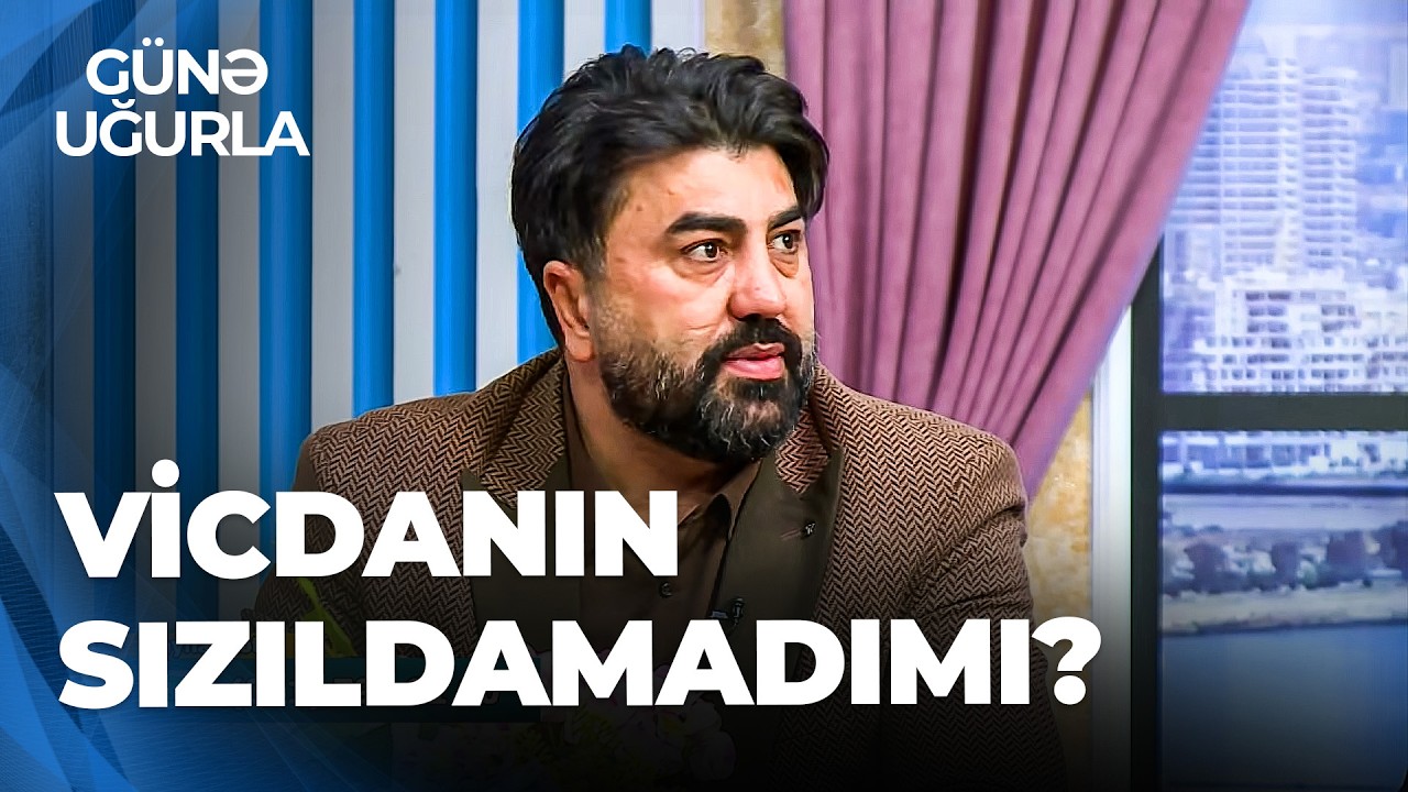 Günə Uğurla - Vüqar Muradov gileyləndi - Heç kimin haqqı yoxdur ki, ekran qarşısında bayağılıq etsin