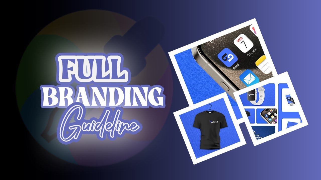 Full Branding Guideline  Diyaarinta Full Branding dhameystiran