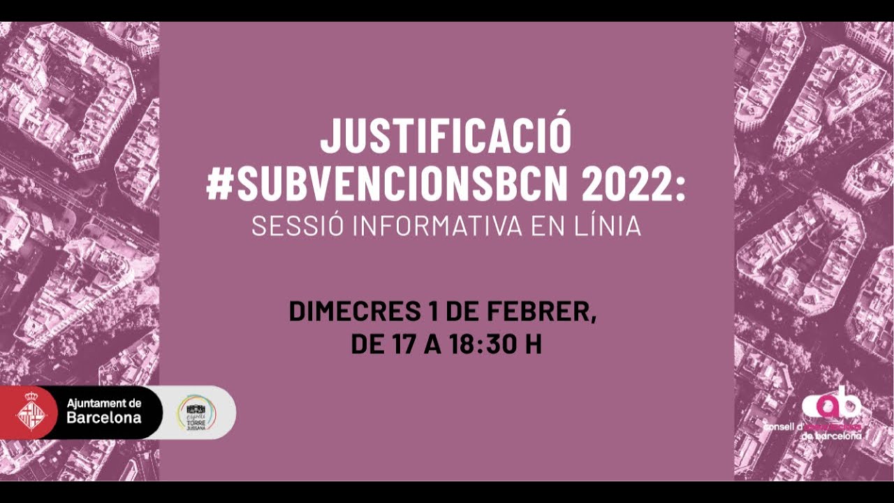 #SubvencionsBCN | Sessió informativa sobre la justificació 2022