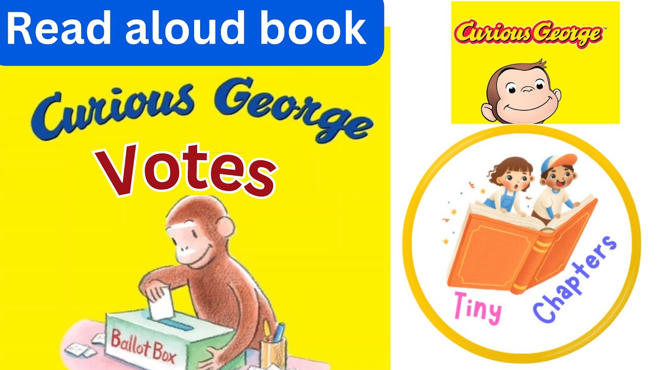 George Read Aloud for kids | Curious George Votes | Bedtime Story for Kids