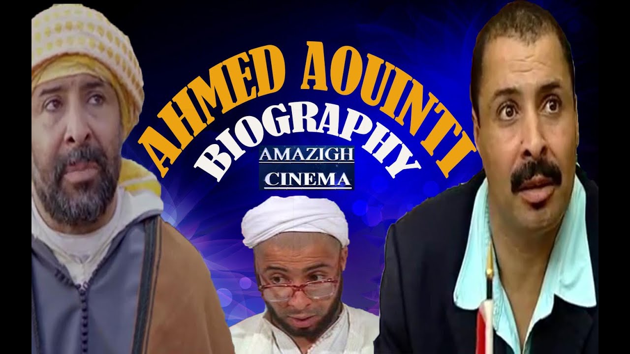 AHMED AOUINTI biography  الممثل أحمد عوينتي