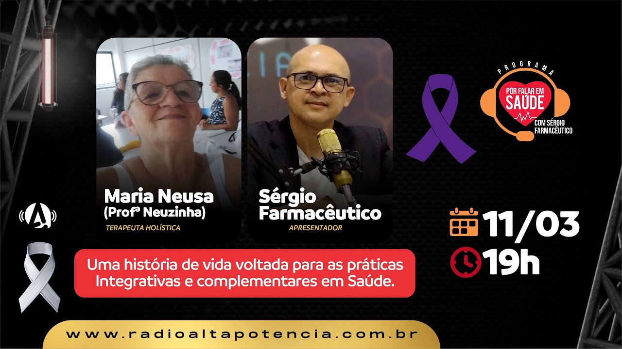 PROGRAMA POR FALAR EM SAÚDE - 11-02-2026 -PRÁTICAS INTEGRATIVAS E COMPLEMENTARES-RÁDIO ALTA POTÊNCIA