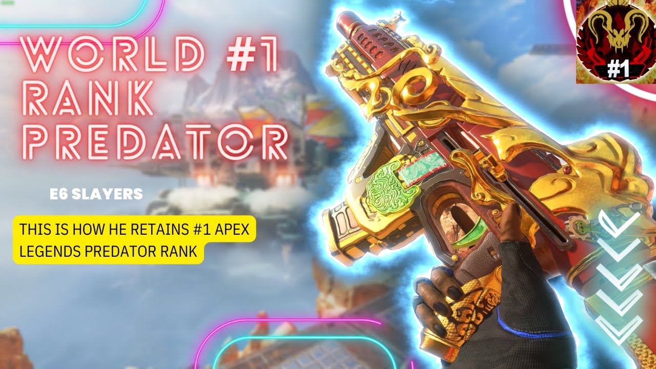 World Ranked 1 apex legends predator E6 SLAYERS FOR A REASON | highlights| apex legends best moments