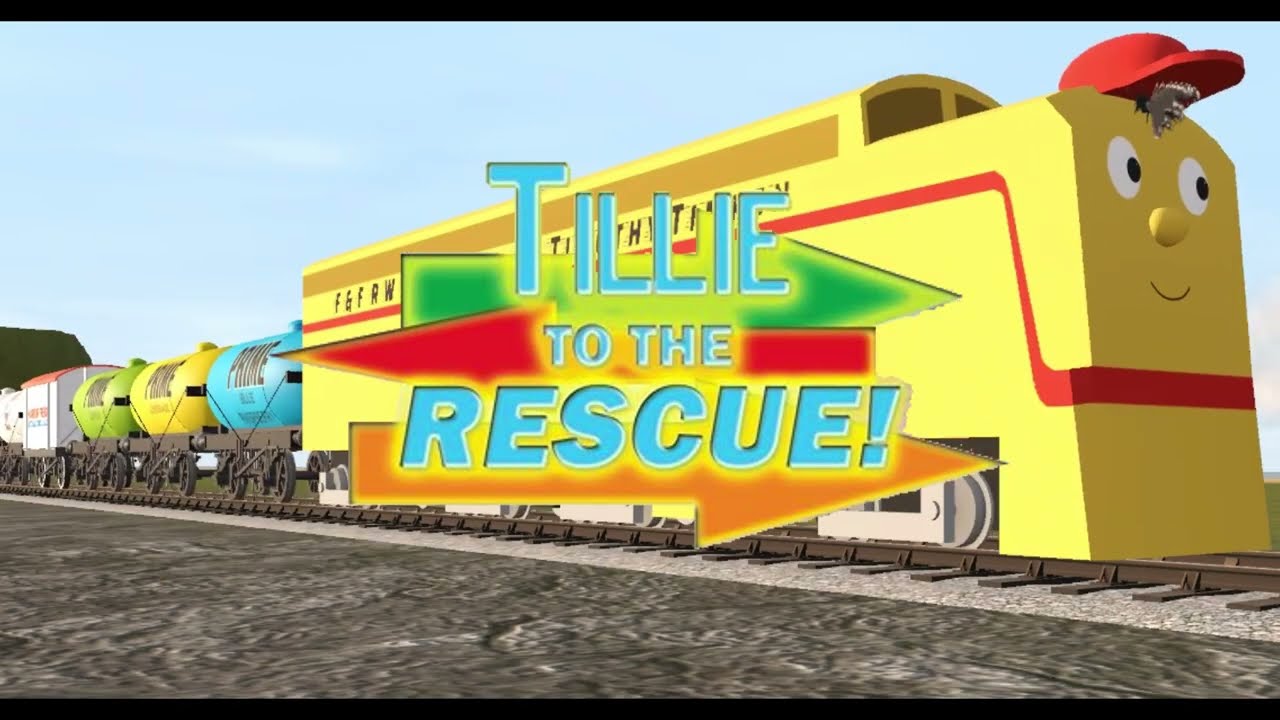Tillie To Rescue: Trainz 2019 Remake - Intro!