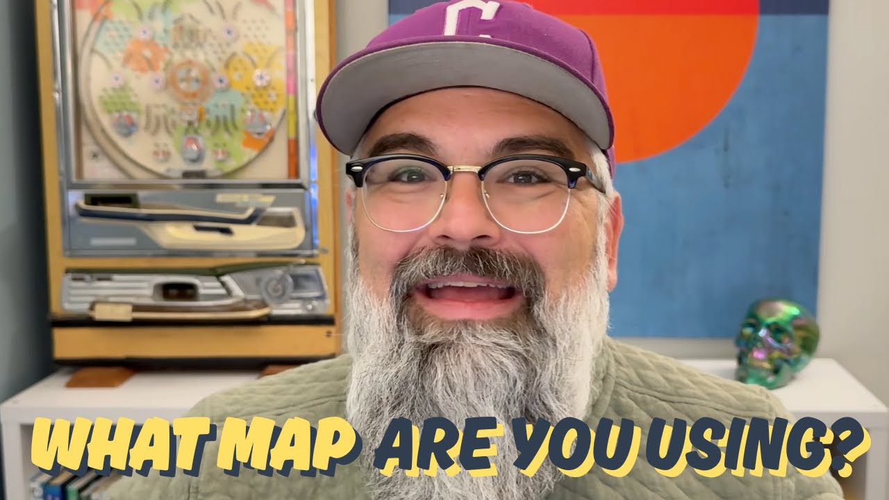 What Map Are You Using?