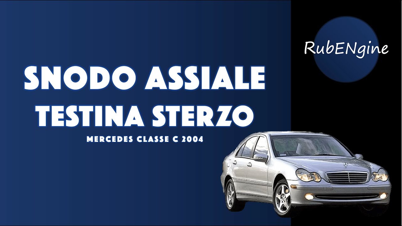 Sostituzione dello snodo assiale e la testina sterzo (Mercedes Classe C 220 2004)
