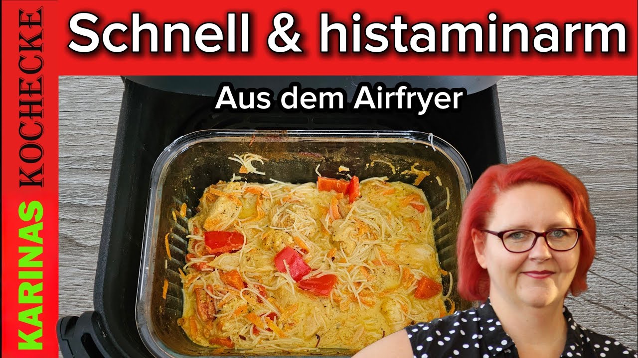 Cremige Reisnudeln mit Hähnchen – schnell & histaminarm im Airfryer
